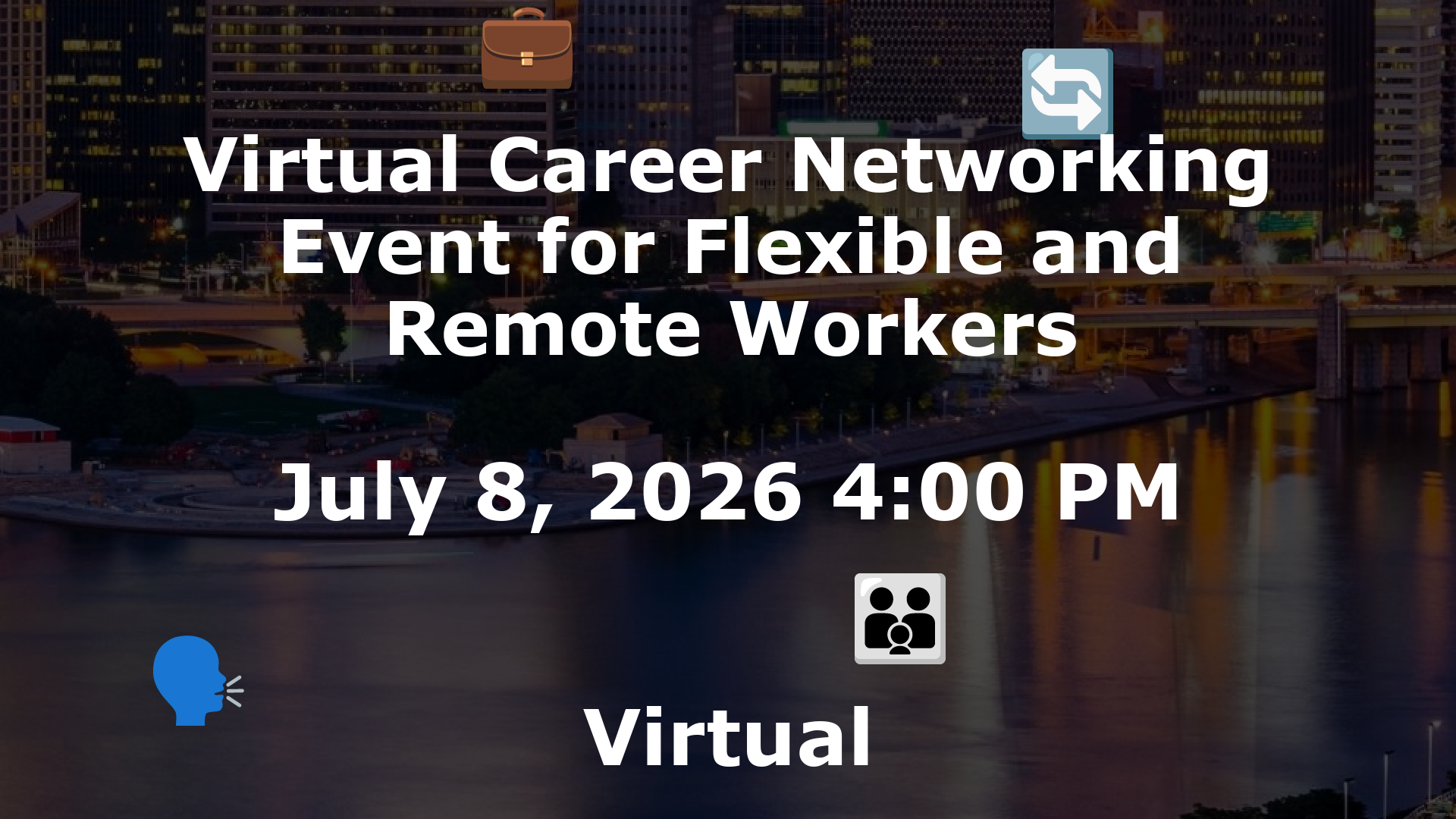 Virtual Career Networking Event for Flexible and Remote Workers event image